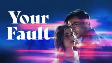 فيلم 2 Your Fault 